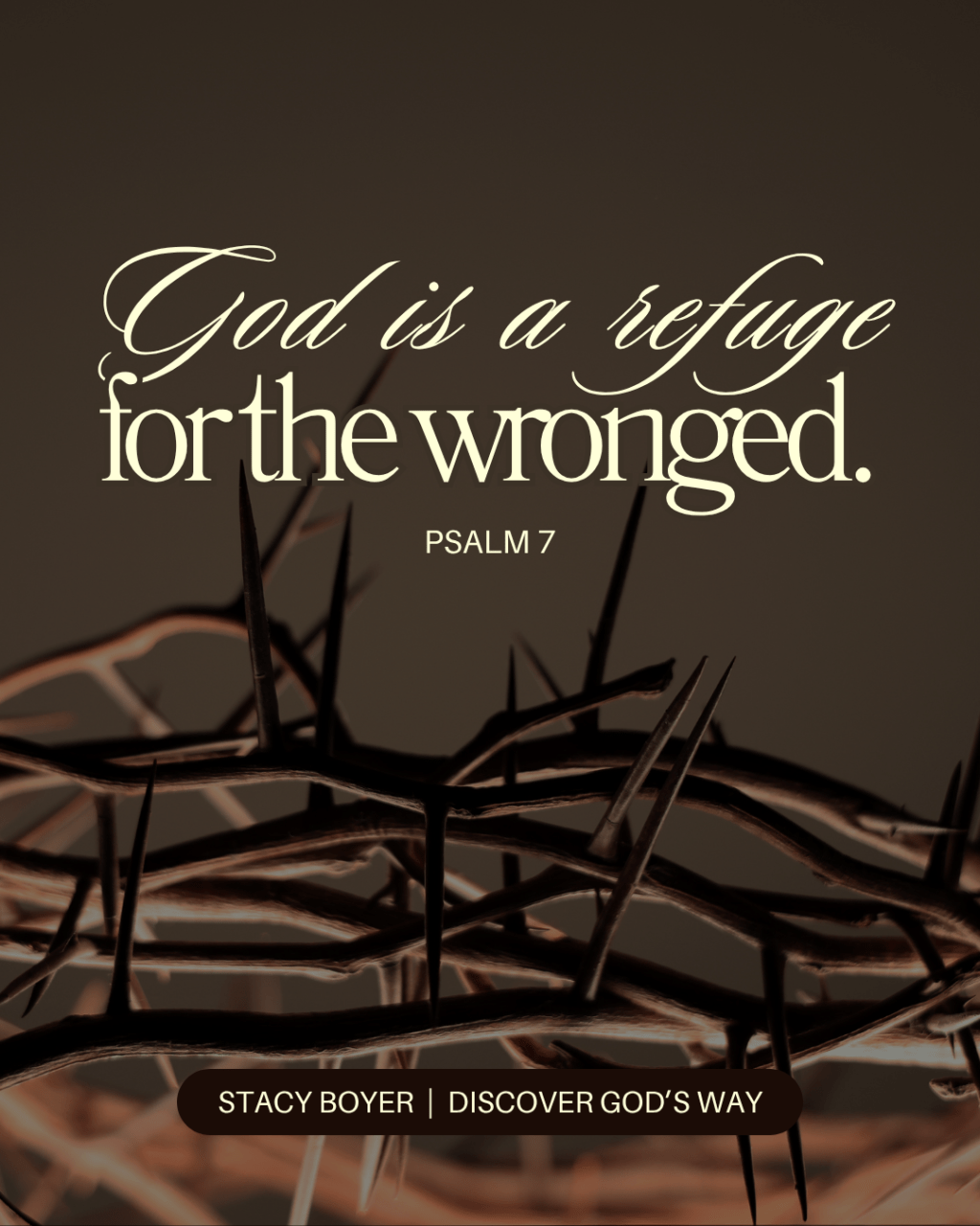 A Refuge for the Wronged: Psalm 7 Morning&nbsp;Meditation