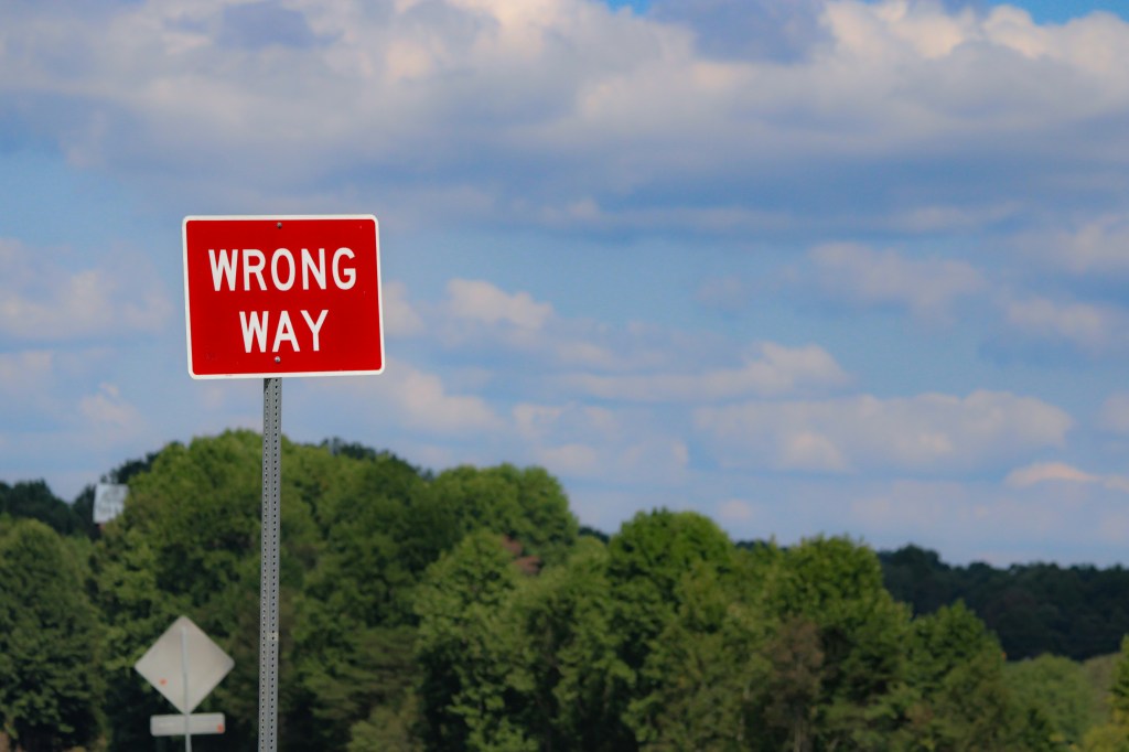 Oops… Wrong Way